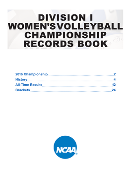 Division I Women's Volleyball Championship Records Book