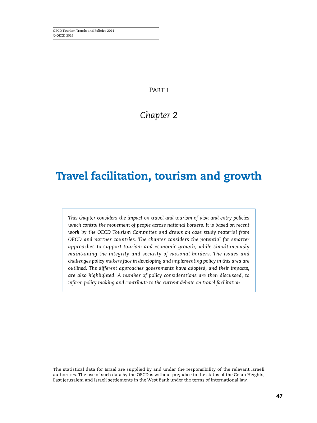 Travel Facilitation, Tourism and Growth