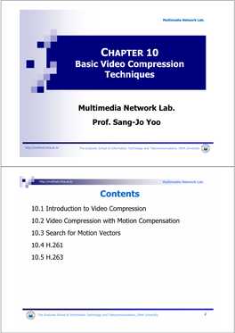 CHAPTER 10 Basic Video Compression Techniques Contents