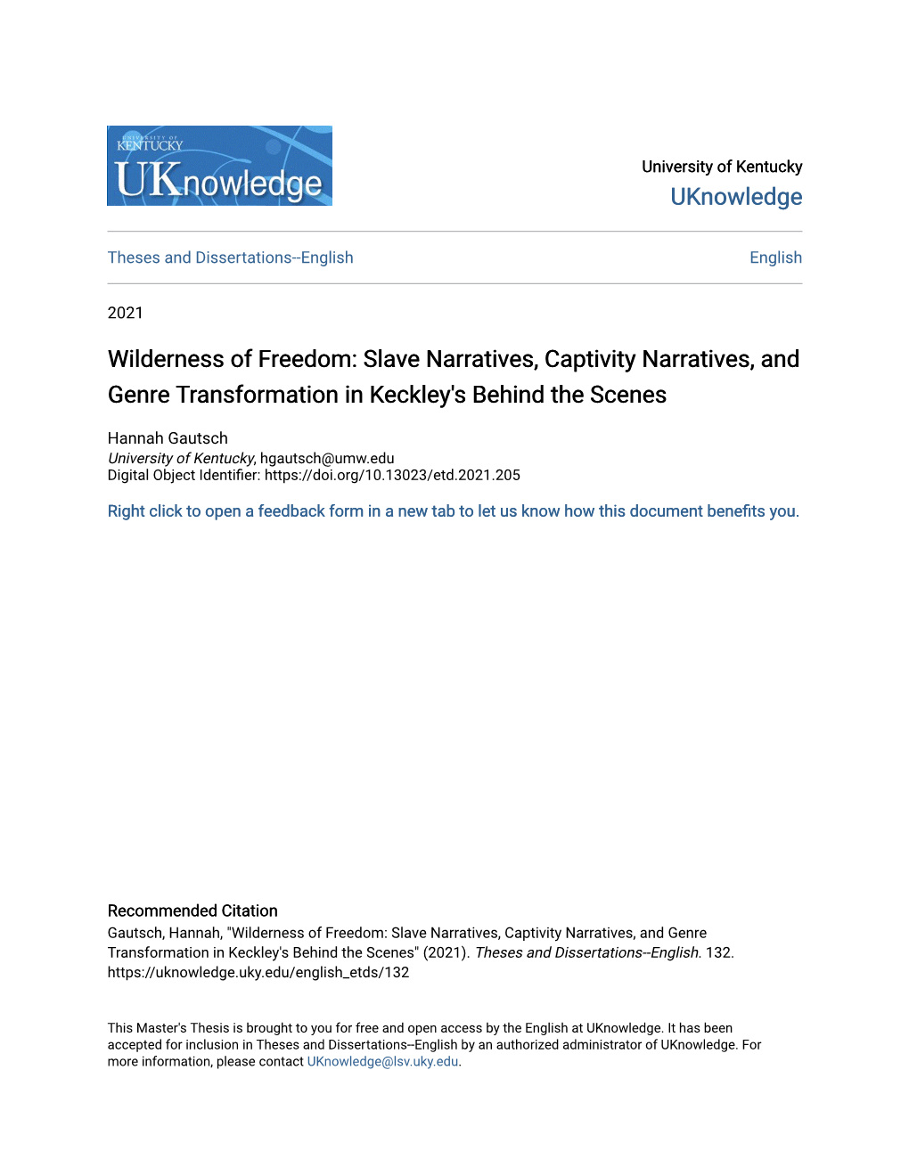 Slave Narratives, Captivity Narratives, and Genre Transformation in Keckley's Behind the Scenes