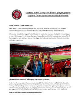 FC Blades Player Goes to England for Trials with Manchester United!