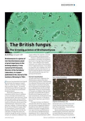 The British Fungus, the Brewing Science of Brettanomyces