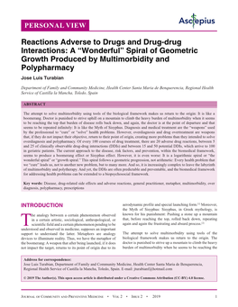 Reactions Adverse to Drugs and Drug-Drug Interactions: a “Wonderful” Spiral of Geometric Growth Produced by Multimorbidity and Polypharmacy Jose Luis Turabian