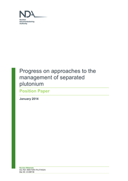 Progress on Approaches to the Management of Separated Plutonium Position Paper