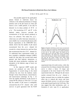Phi Meson Production in Relativistic Heavy Ion Collisions