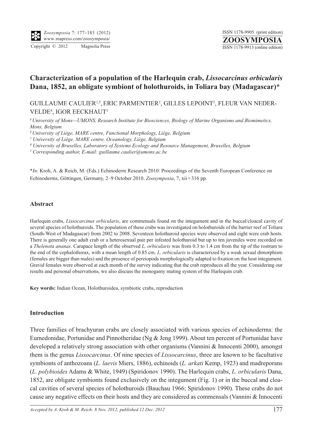 Characterization of a Population of the Harlequin Crab, Lissocarcinus Orbicularis Dana, 1852, an Obligate Symbiont of Holothuroids, in Toliara Bay (Madagascar)*