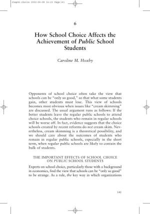 How School Choice Affects the Achievement of Public School Students