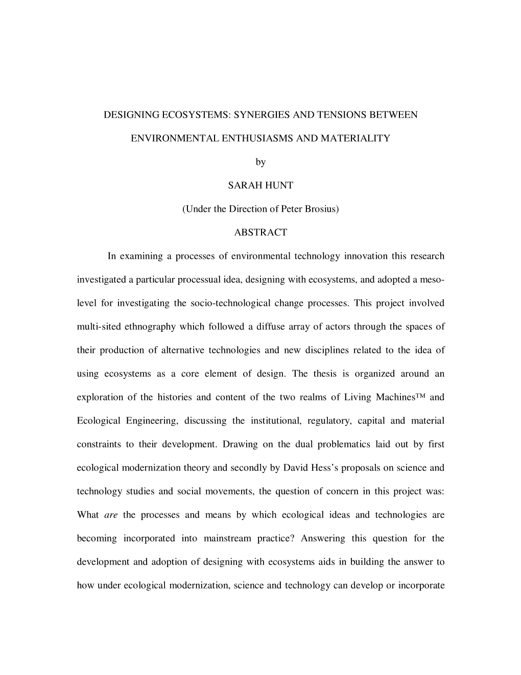 Designing Ecosystems: Synergies and Tensions Between