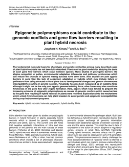 Epigenetic Polymorphisms Could Contribute to the Genomic Conflicts and Gene Flow Barriers Resulting to Plant Hybrid Necrosis