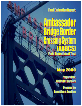 Ambassador Bridge Border Crossing System