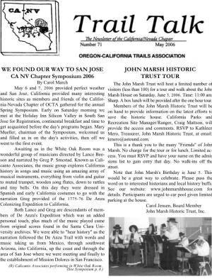 WE FOUND OUR WAY to SAN JOSE CA NV Chapter Symposium 2006 JOHN MARSH HISTORIC TRUST TOUR