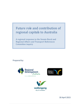 Future Role and Contribution of Regional Capitals to Australia