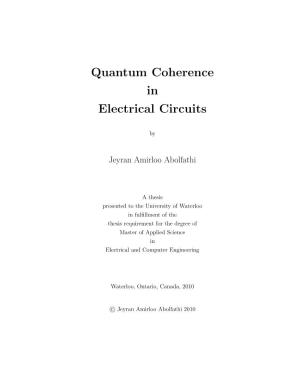 Quantum Coherence in Electrical Circuits