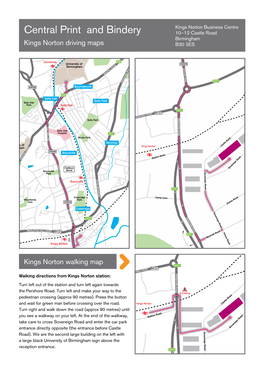 Central Print and Bindery 10–12 Castle Road Birmingham Kings Norton Driving Maps B30 3ES Edgbaston Park