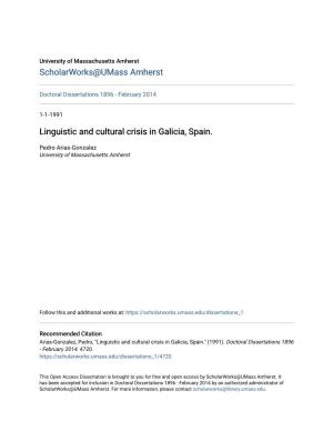 Linguistic and Cultural Crisis in Galicia, Spain