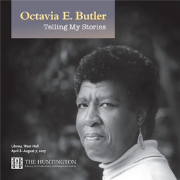 Octavia E. Butler Telling My Stories