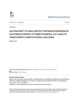 Has Paga Met Its Final Match? Continued Expansion of California’S Private Attorneys General Act Leads to Trade Group’S Constitutional Challenge