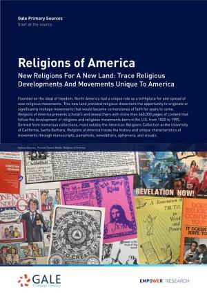Religions of America New Religions for a New Land: Trace Religious Developments and Movements Unique to America
