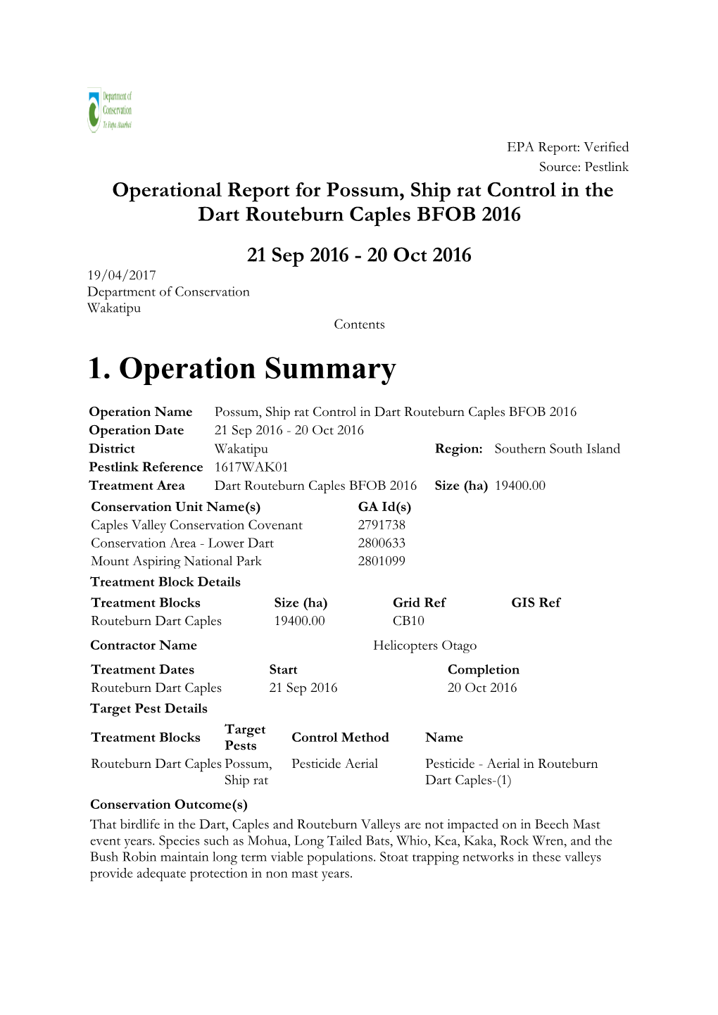 Operational Report for Possum, Ship Rat Control in the Dart Routeburn Caples BFOB 2016