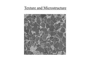 Texture and Microstructure