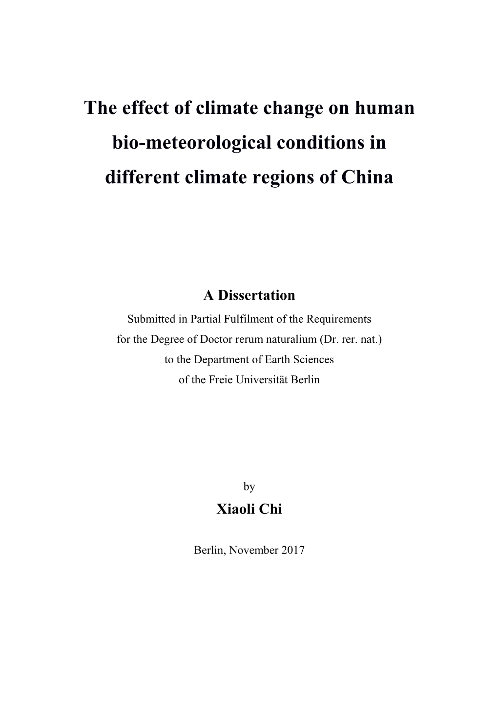 The Effect of Climate Change on Human Bio-Meteorological Conditions in Different Climate Regions of China