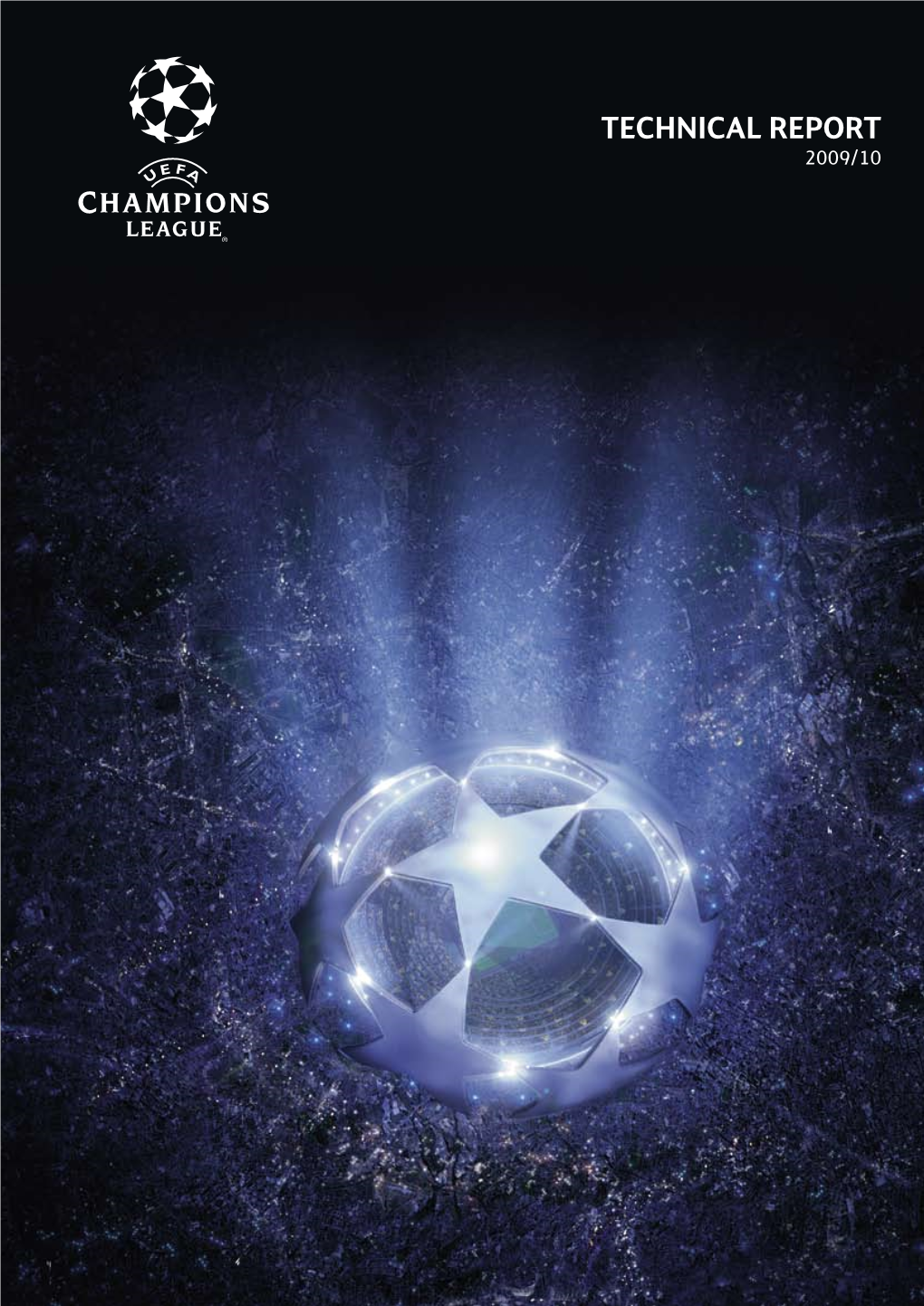 2009/10 UEFA Champions League Technischer Bericht