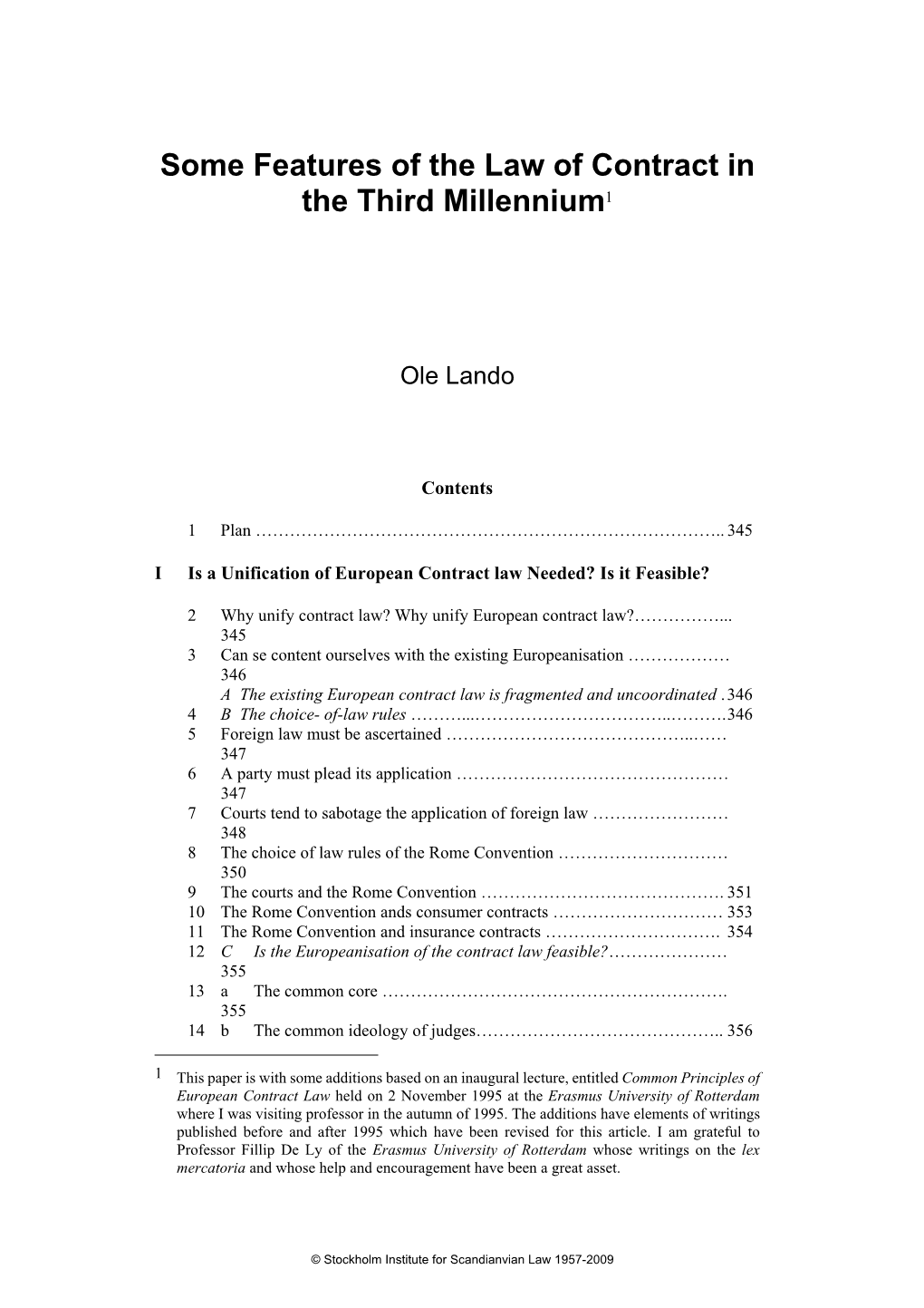 Some Features of the Law of Contract in the Third Millennium1