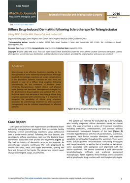 Diffuse Drug-Induced Dermatitis Following Sclerotherapy for Telangiectasias Libby MW, Caitlin WH, Deniz OA and Heller JA*