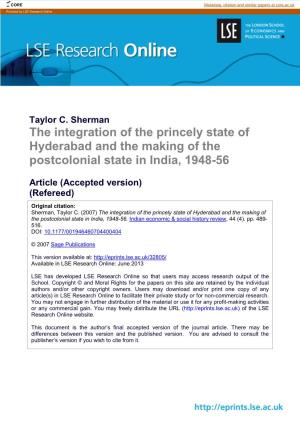 The Integration of the Princely State of Hyderabad and the Making of the Postcolonial State in India, 1948-56