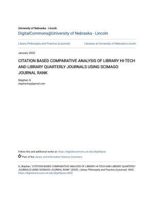Citation Based Comparative Analysis of Library Hi-Tech and Library Quarterly Journals Using Scimago Journal Rank