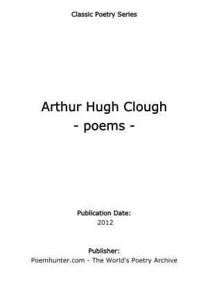 Arthur Hugh Clough - Poems