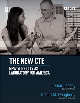 The New CTE March 2016 REPORT
