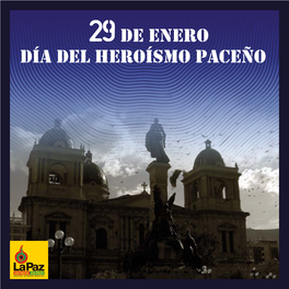 29De Enero Día Del Heroísmo Paceño