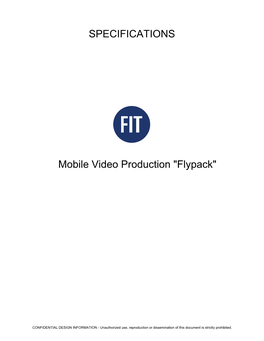 Mobile Video Production "Flypack" SPECIFICATIONS