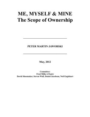 Me, Myself & Mine: the Scope of Ownership