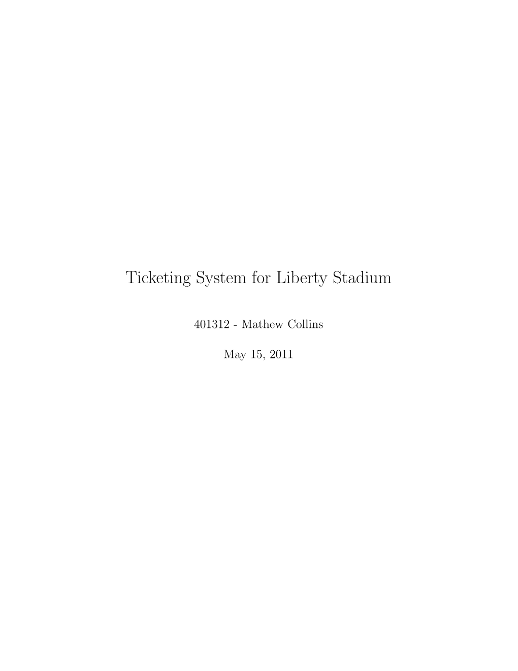 Ticketing System for Liberty Stadium