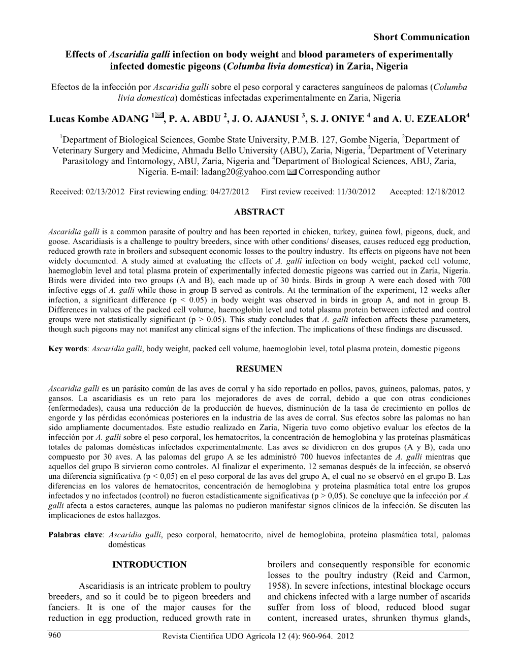 Short Communication Effects of Ascaridia Galli Infection on Body Weight and Blood Parameters of Experimentally Infected Domestic