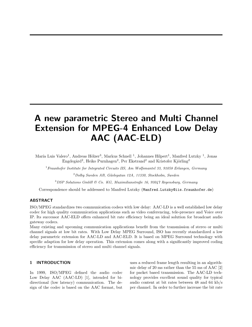 A New Parametric Stereo and Multi Channel Extension for MPEG-4 Enhanced Low Delay AAC (AAC-ELD)