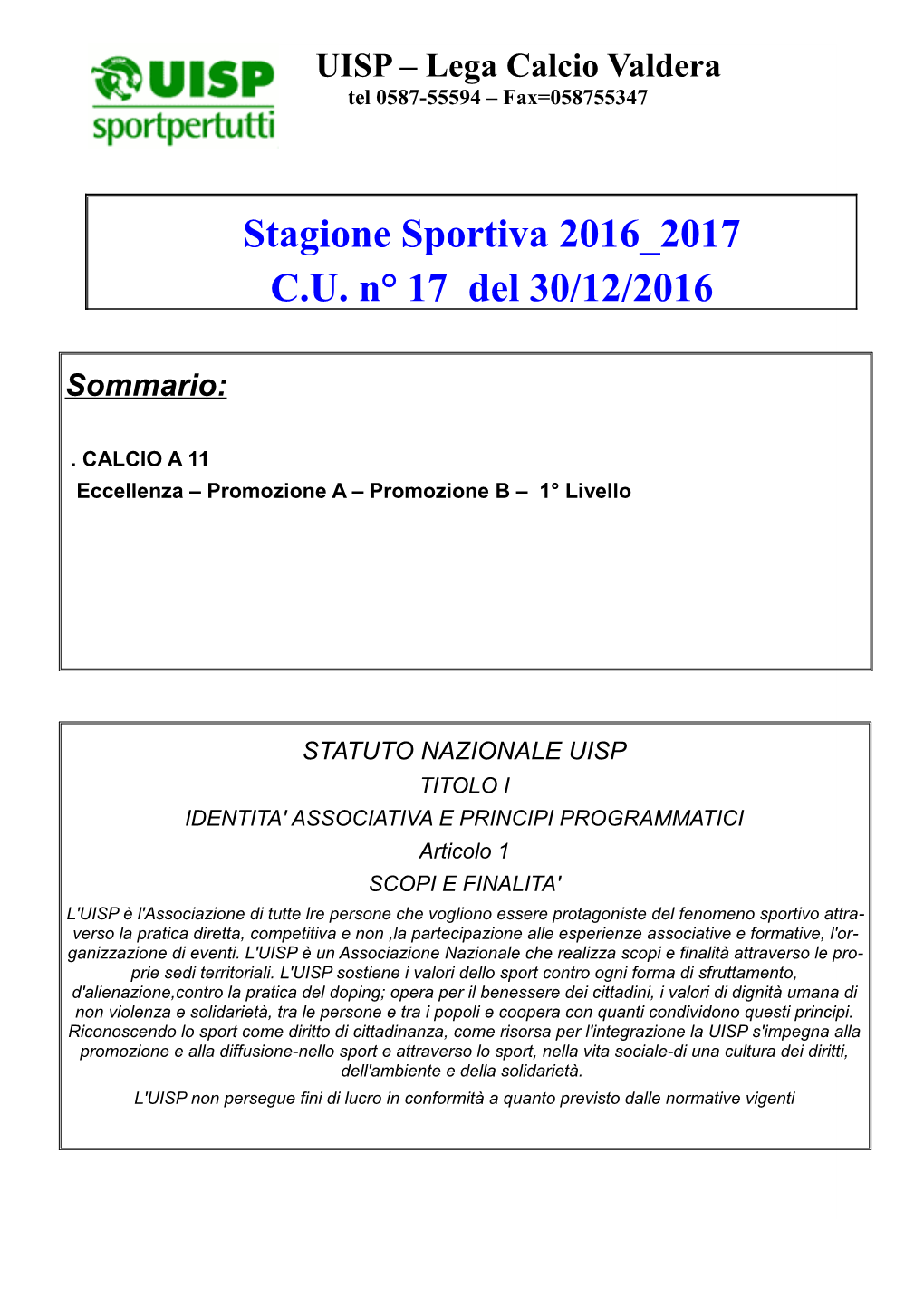 Stagione Sportiva 2016 2017 C.U. N° 17 Del 30/12/2016
