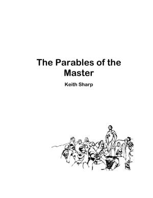 Parables of the Master Keith Sharp