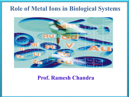 Role of Metal Ions in Biological Systems