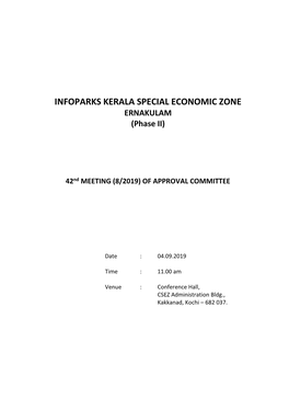 INFOPARKS KERALA SPECIAL ECONOMIC ZONE ERNAKULAM (Phase II)