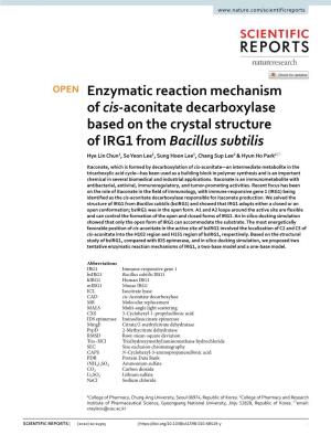 Enzymatic Reaction Mechanism of Cis-Aconitate Decarboxylase Based