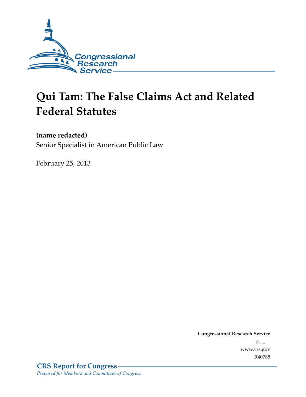 Qui Tam: the False Claims Act and Related Federal Statutes