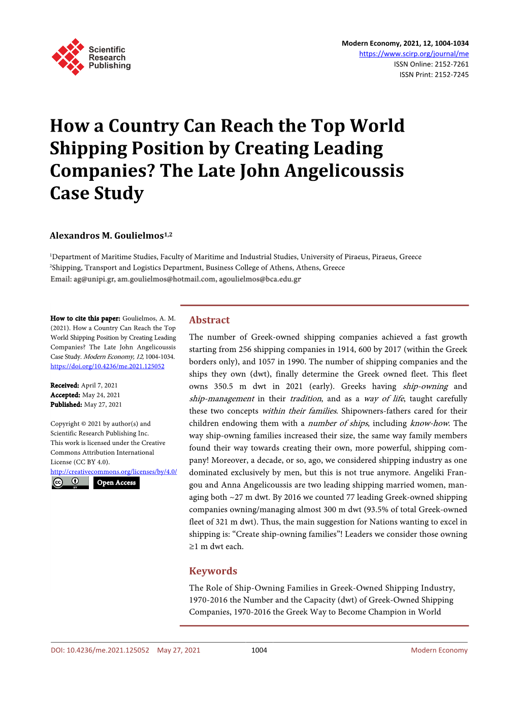 How a Country Can Reach the Top World Shipping Position by Creating Leading Companies? the Late John Angelicoussis Case Study