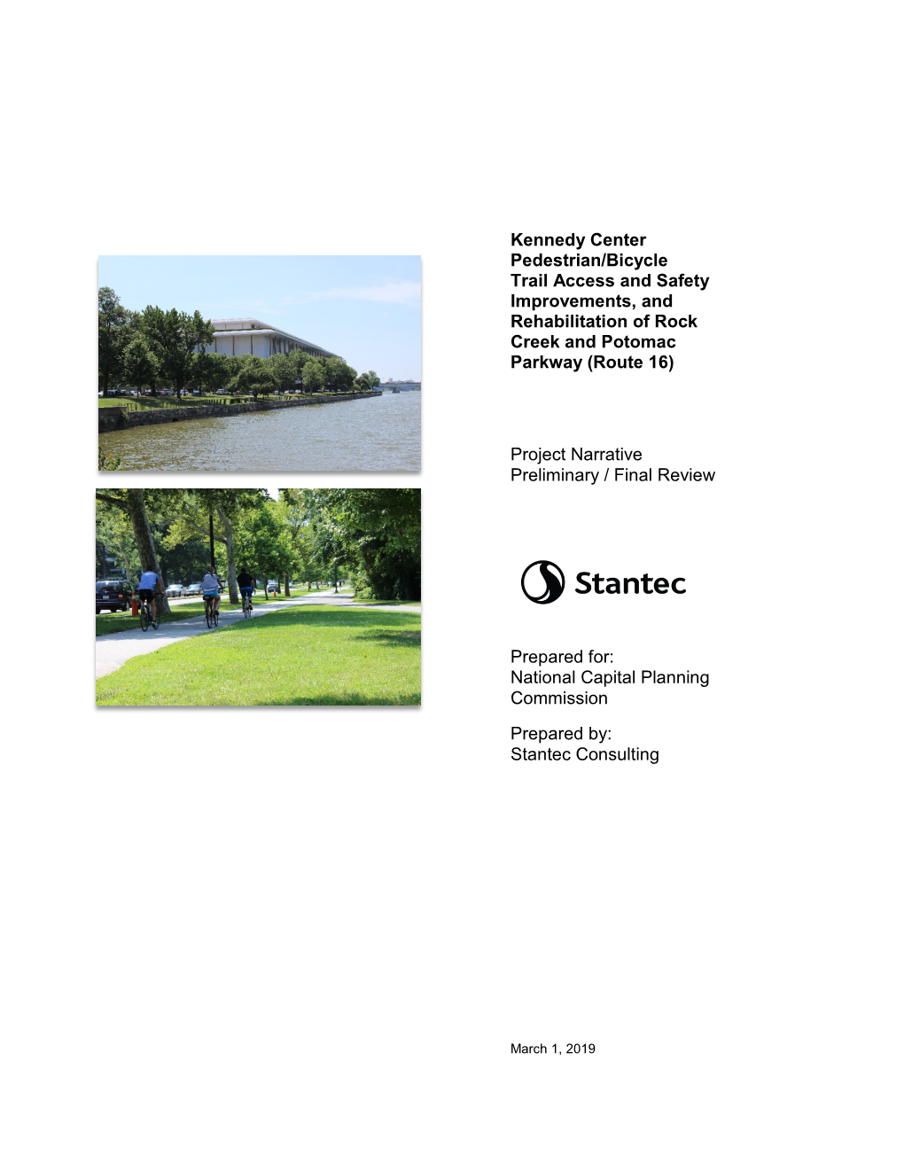 Kennedy Center Pedestrian/Bicycle Trail Access and Safety Improvements, and Rehabilitation of Rock Creek and Potomac Parkway (Route 16)