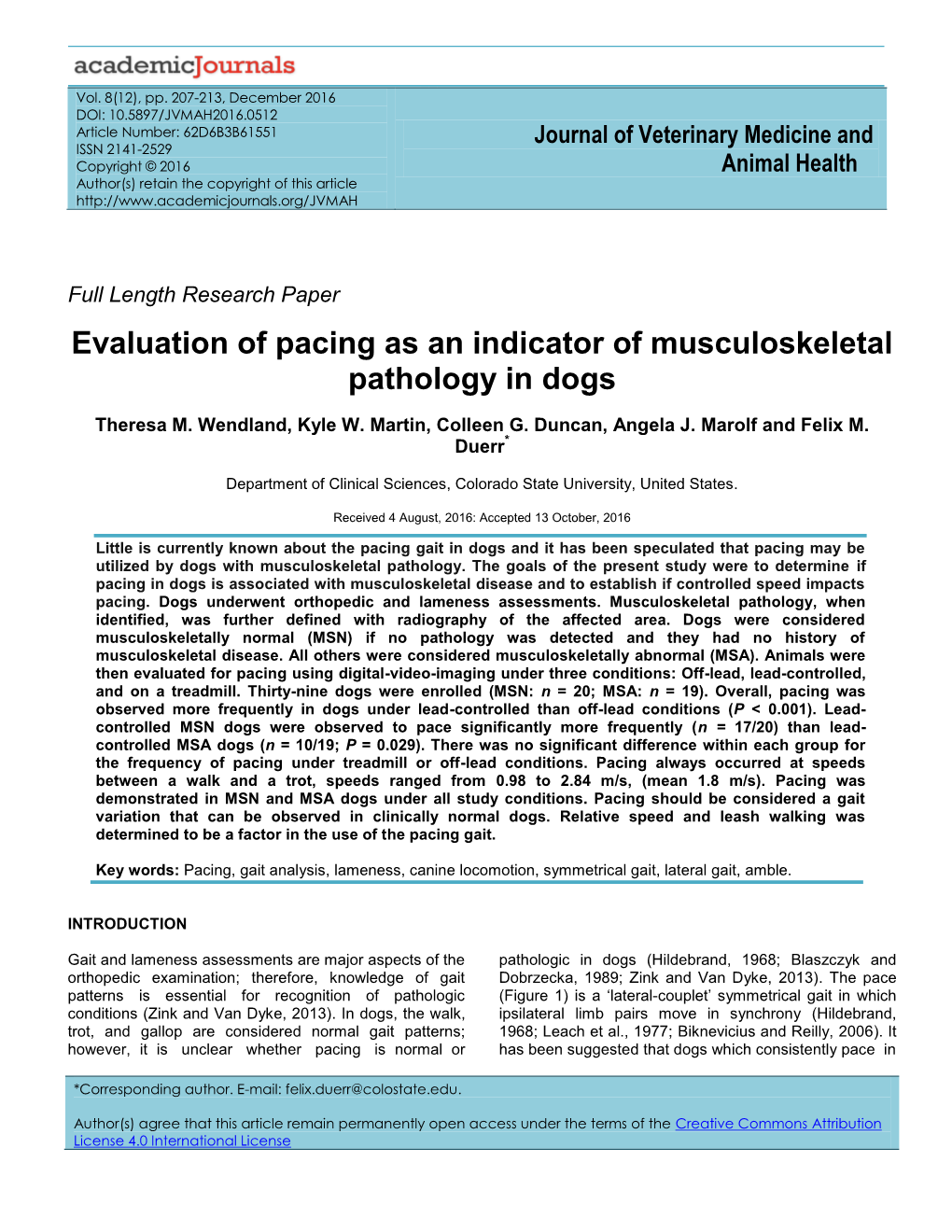 Evaluation of Pacing As an Indicator of Musculoskeletal Pathology in Dogs