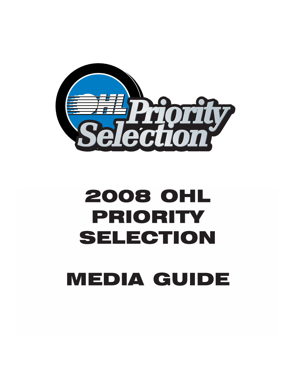 2008 Ohl Priority Selection Media Guide