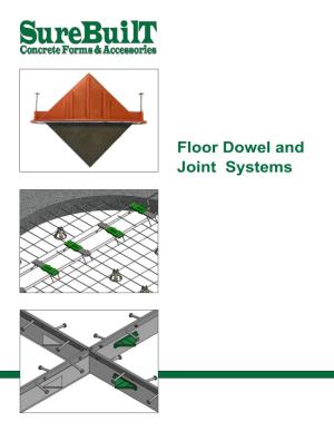 Floor Dowel and Joint Systems Taper Dowel Diamond-Shaped Load Transfer System for Concrete Joints