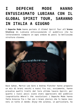 I Depeche Mode Hanno Entusiasmato Lubiana Con Il Global Spirit Tour, Saranno in Italia a Giugno